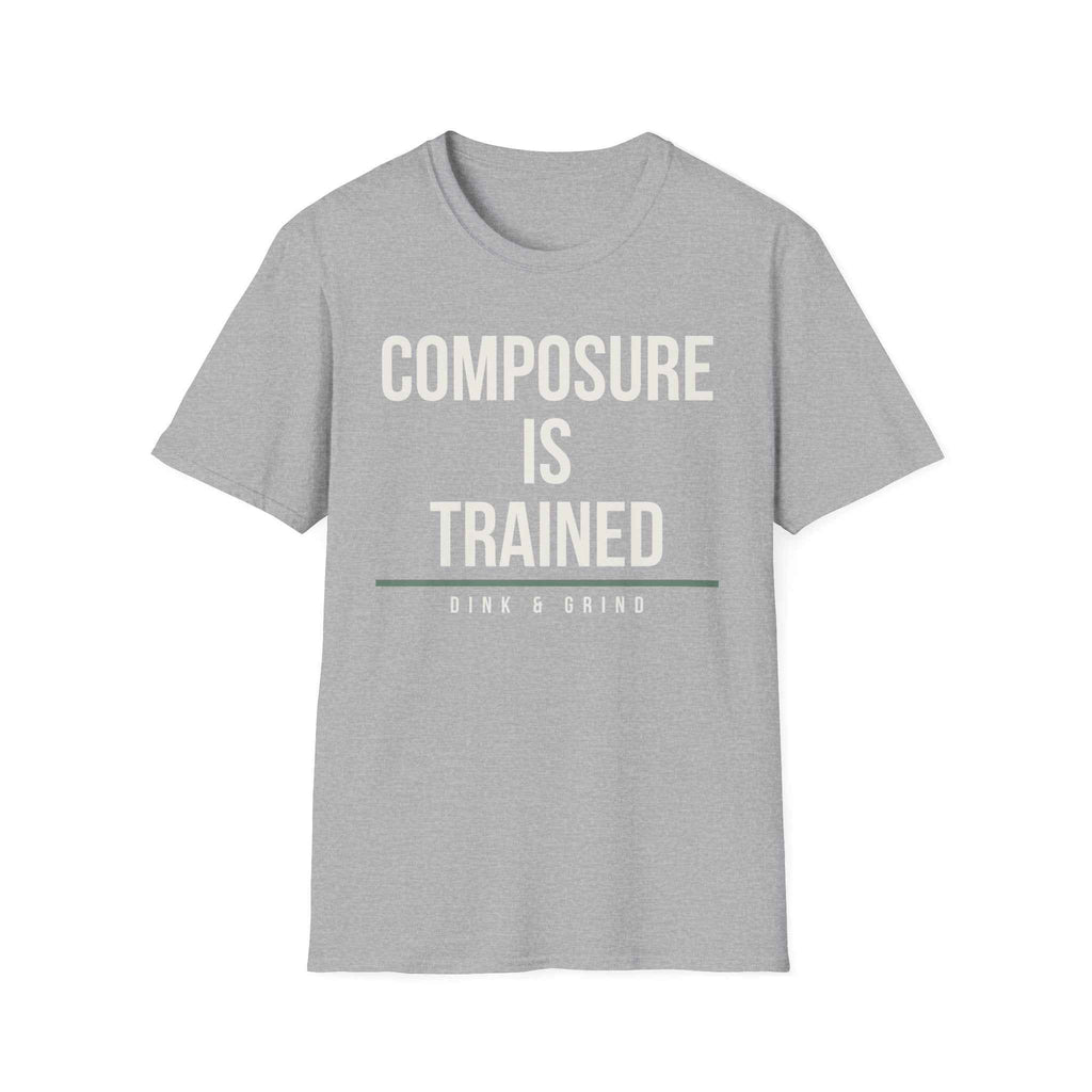 COMPOSURE IS TRAINED