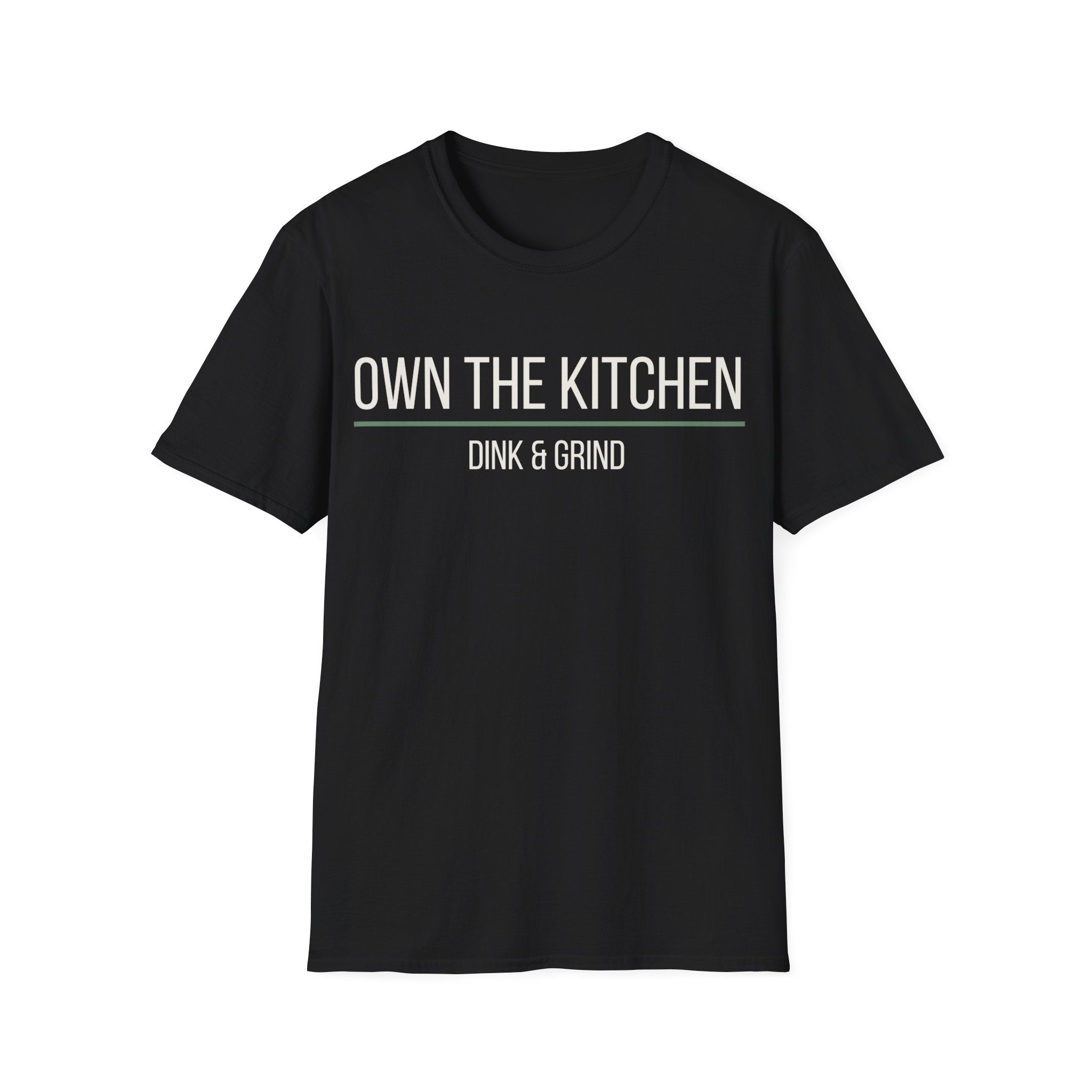 OWN THE KITCHEN