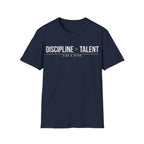 DISCIPLINE > TALENT Printify