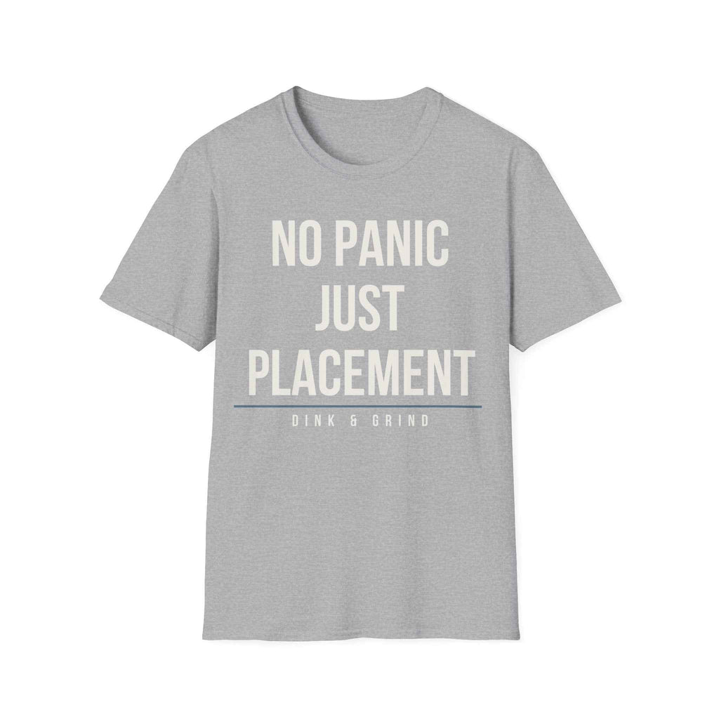 NO PANIC JUST PLACEMENT