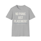 NO PANIC JUST PLACEMENT