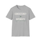 CONSISTENCY > INTENSITY
