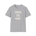 FINISH THE POINT Printify