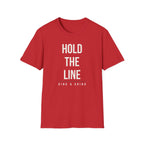 HOLD THE LINE Printify