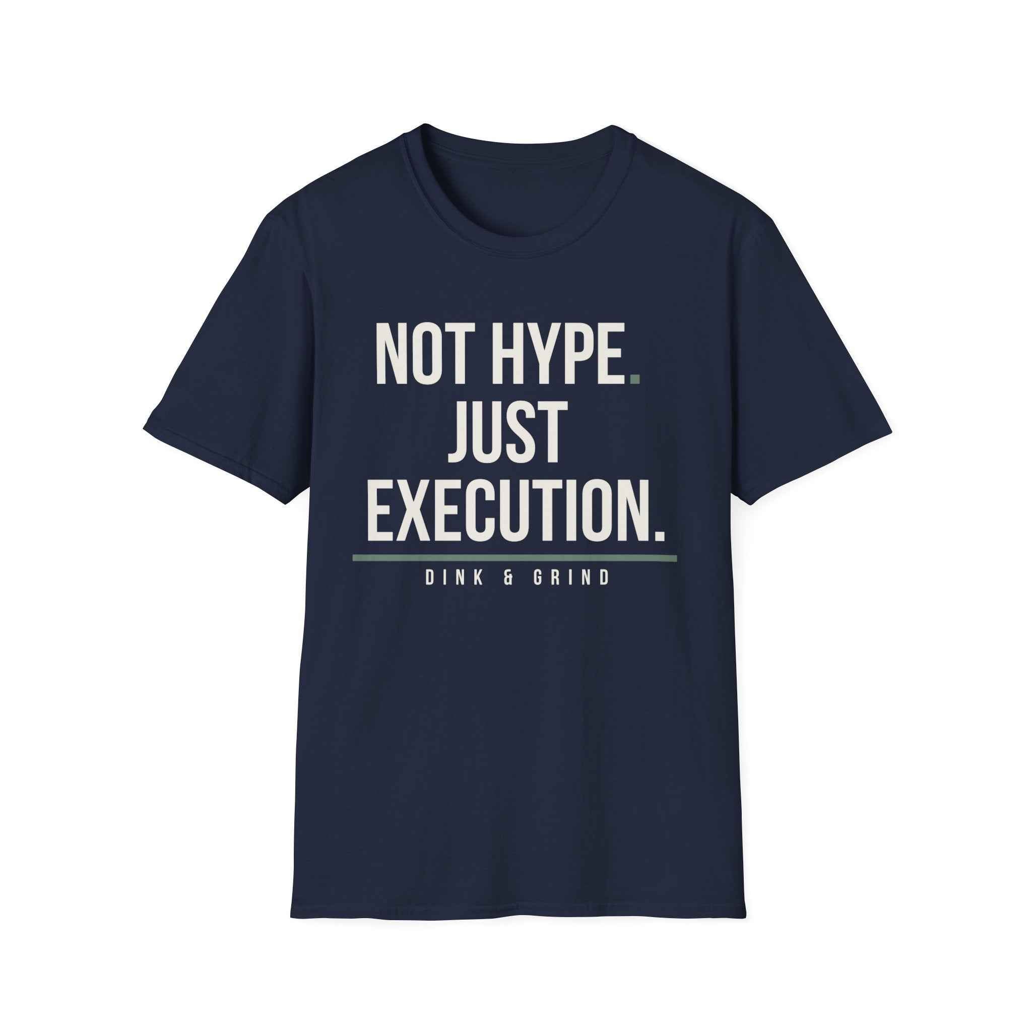 NOT HYPE. JUST EXECUTION.