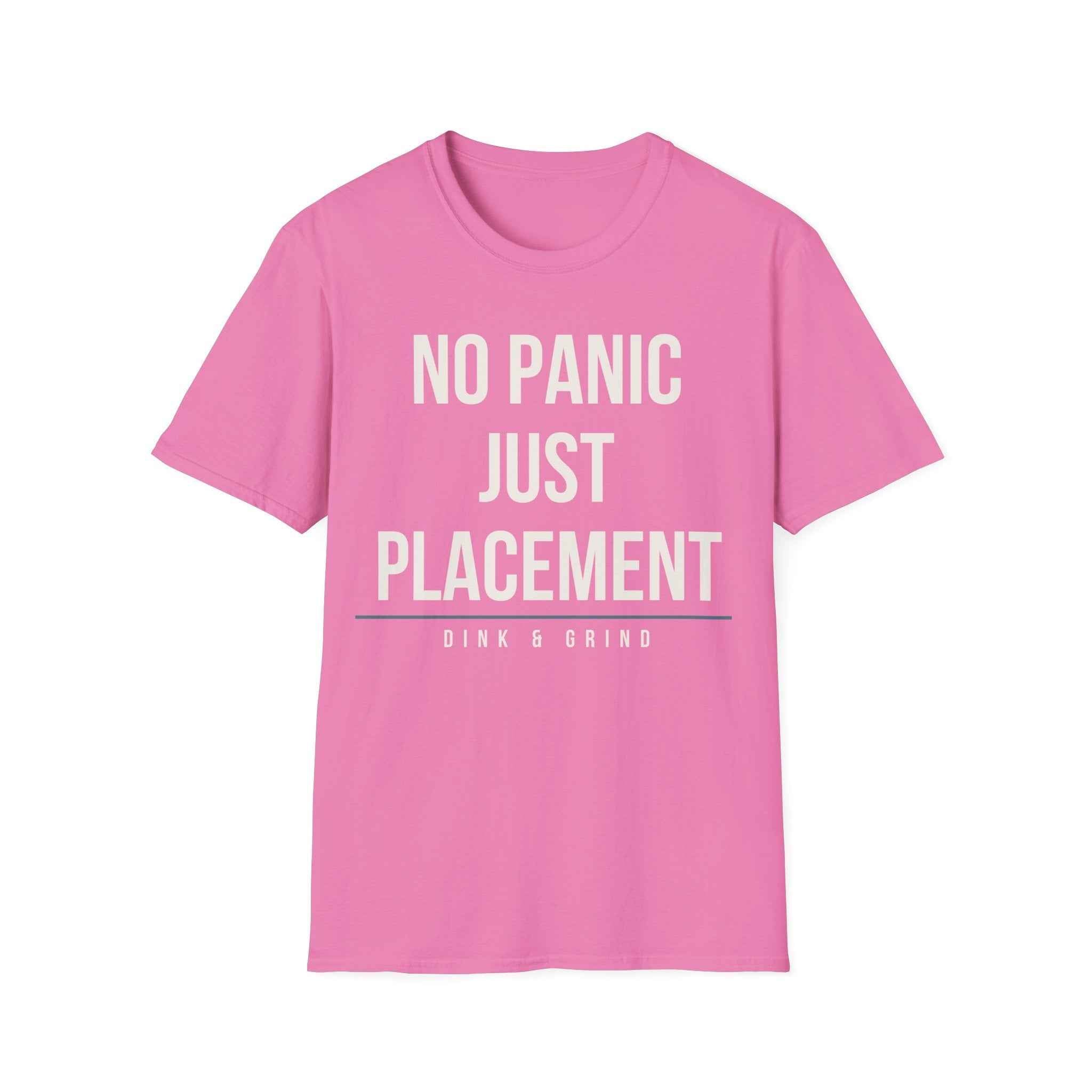 NO PANIC JUST PLACEMENT