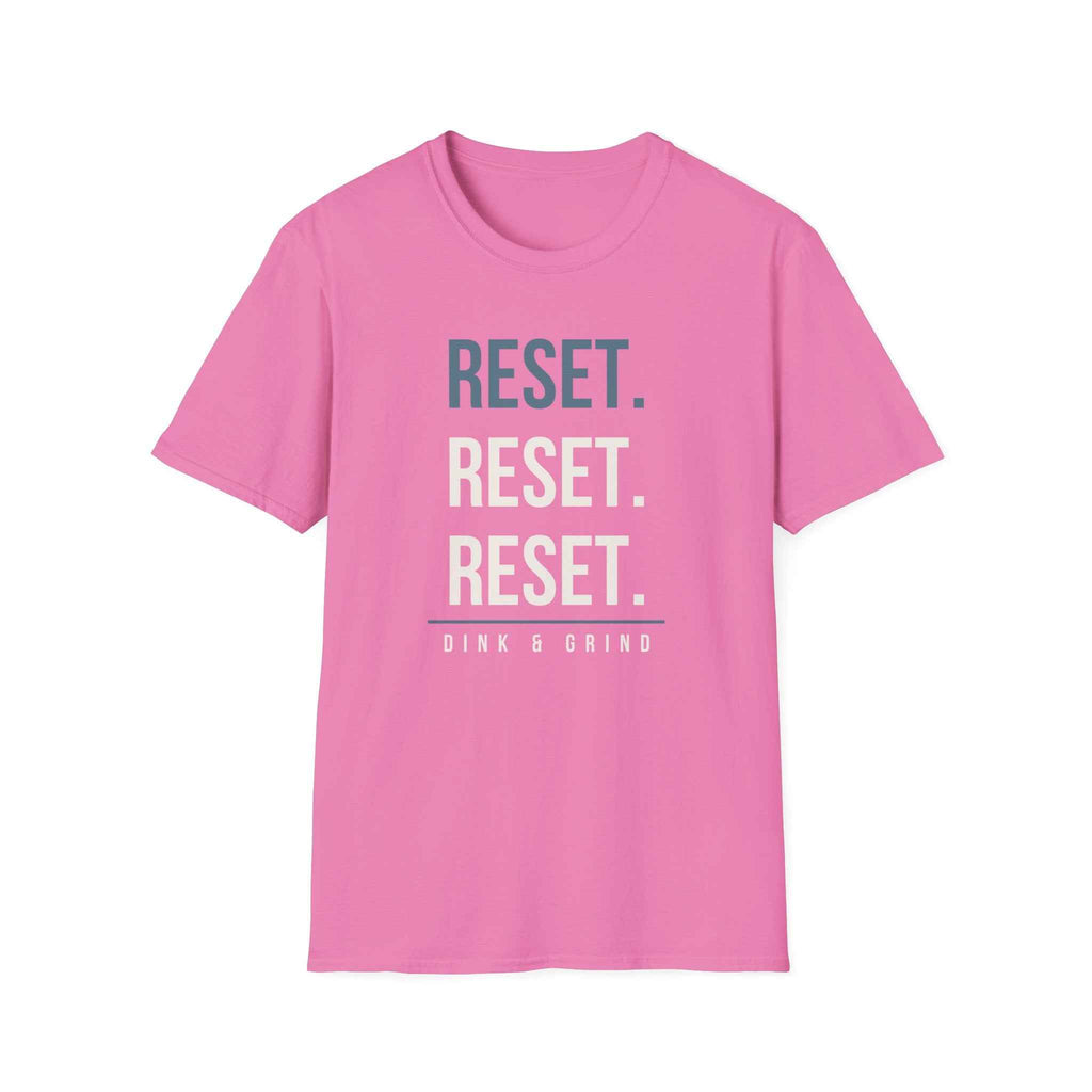 RESET. RESET. RESET.