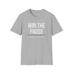 WIN THE PAUSE