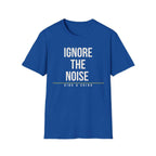 IGNORE THE NOISE
