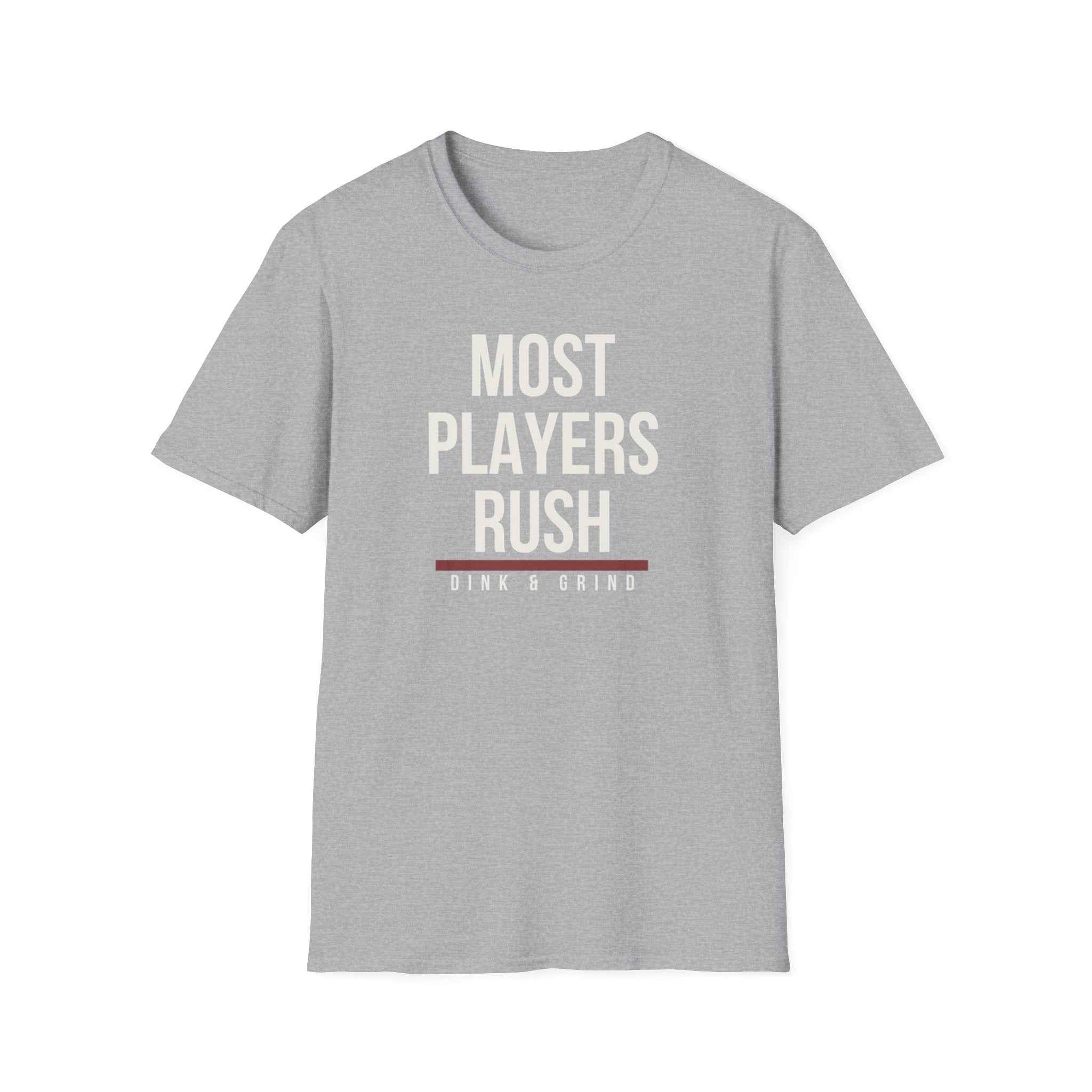 MOST PLAYERS RUSH