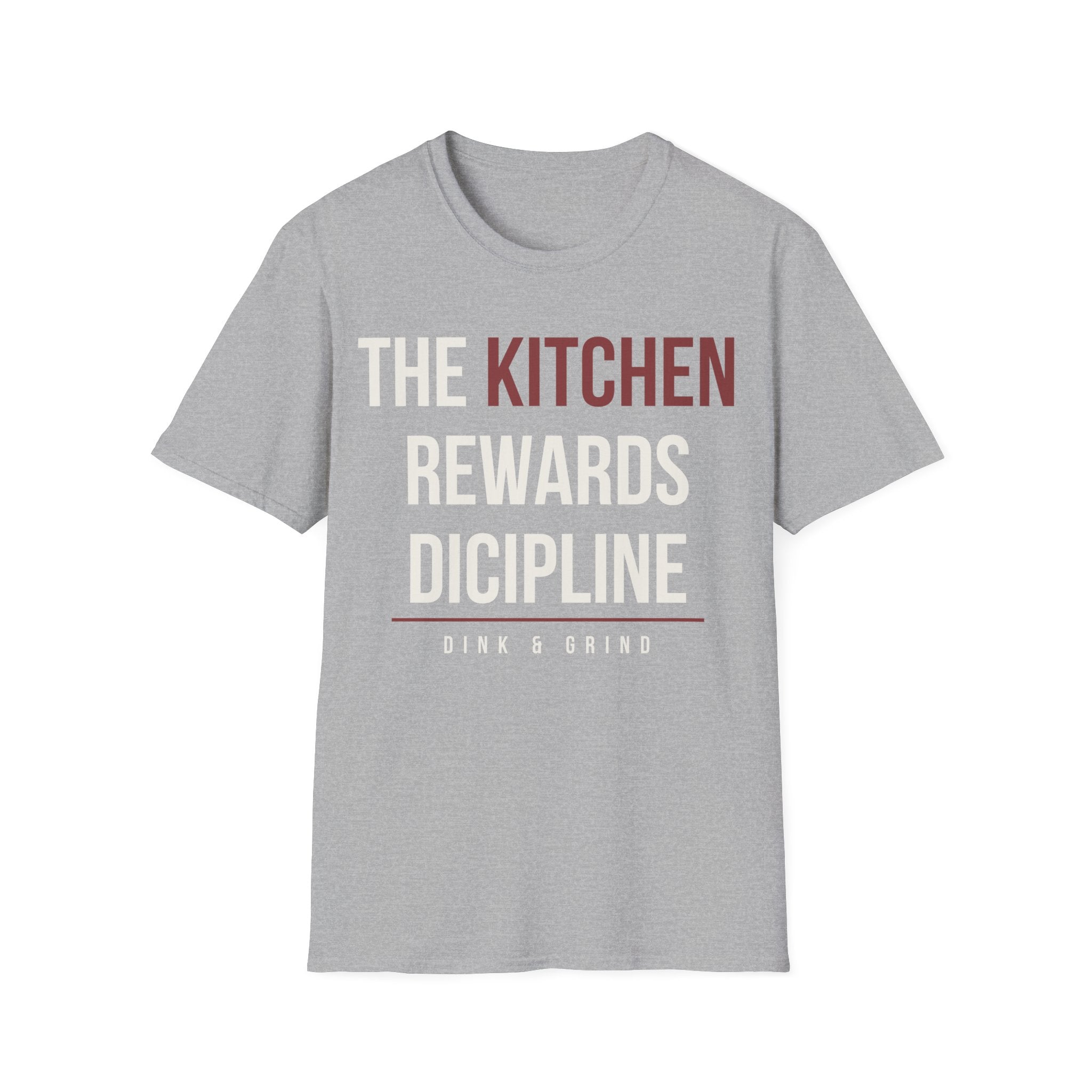 THE KITCHEN REWARDS DICIPLINE Printify