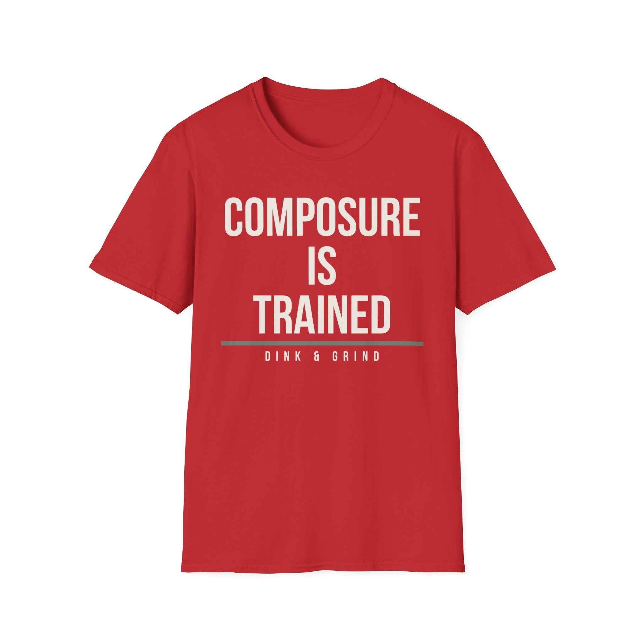 COMPOSURE IS TRAINED