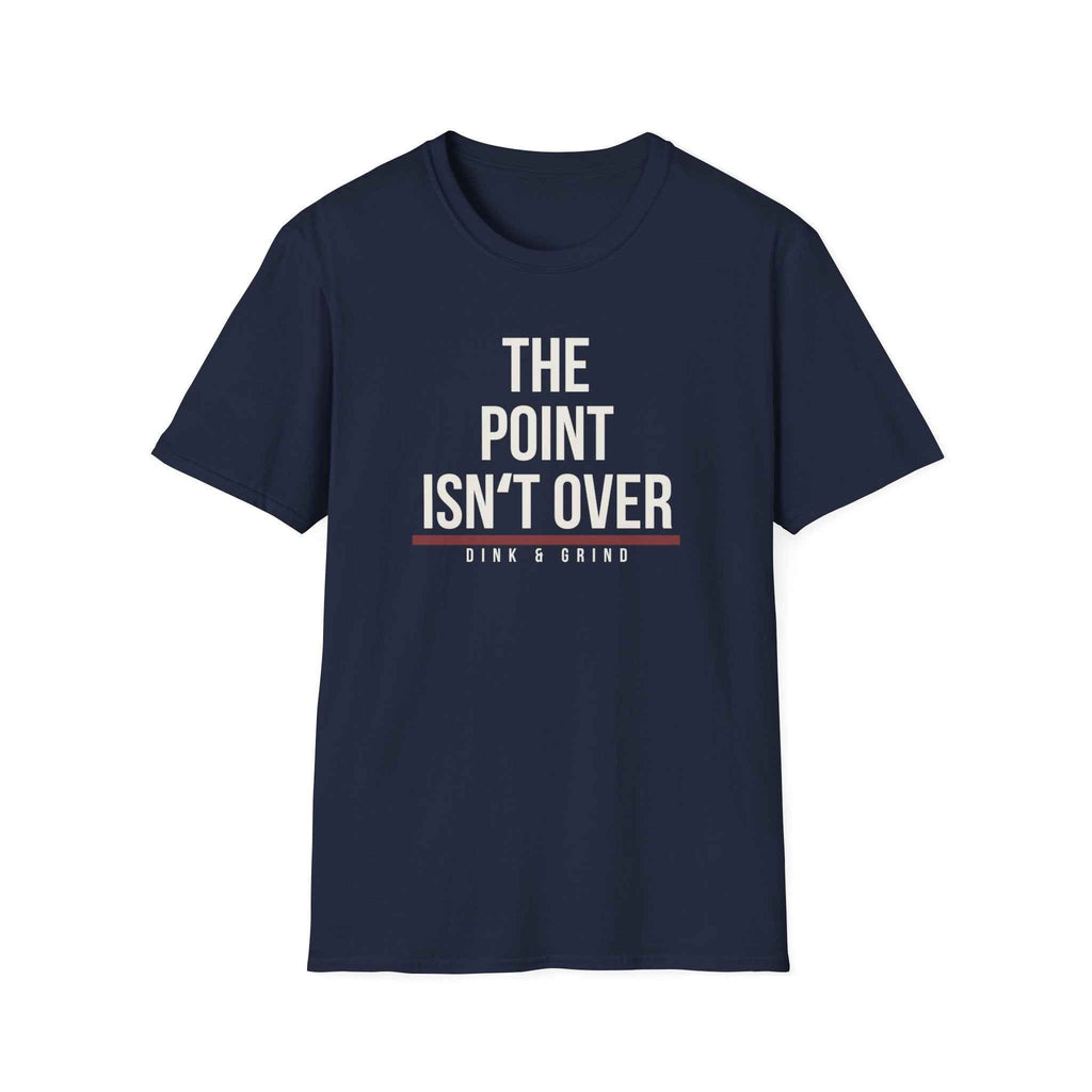THE POINT ISNʻT OVER