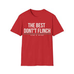 THE BEST DONʻT FLINCH