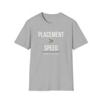 PLACEMENT > SPEED