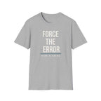 FORCE THE ERROR