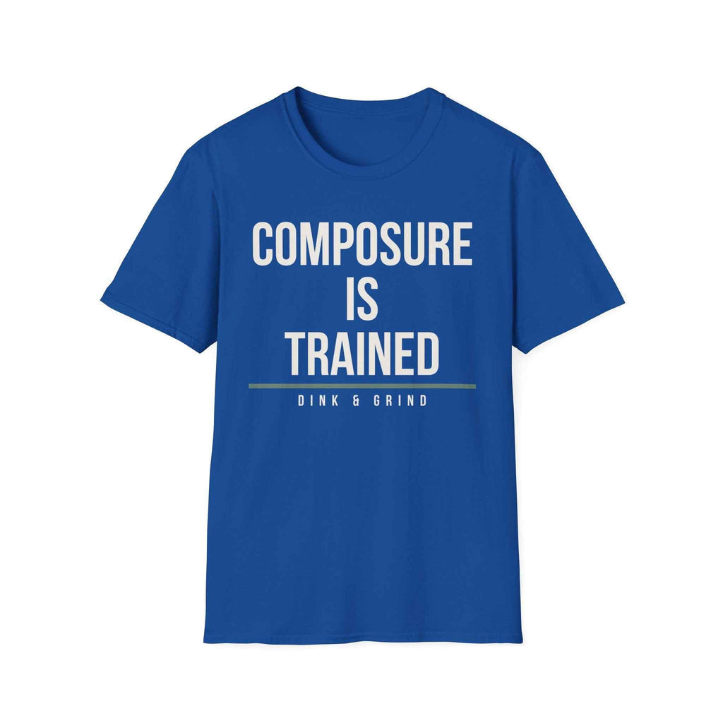 COMPOSURE IS TRAINED