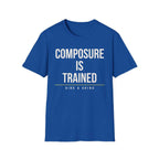 COMPOSURE IS TRAINED