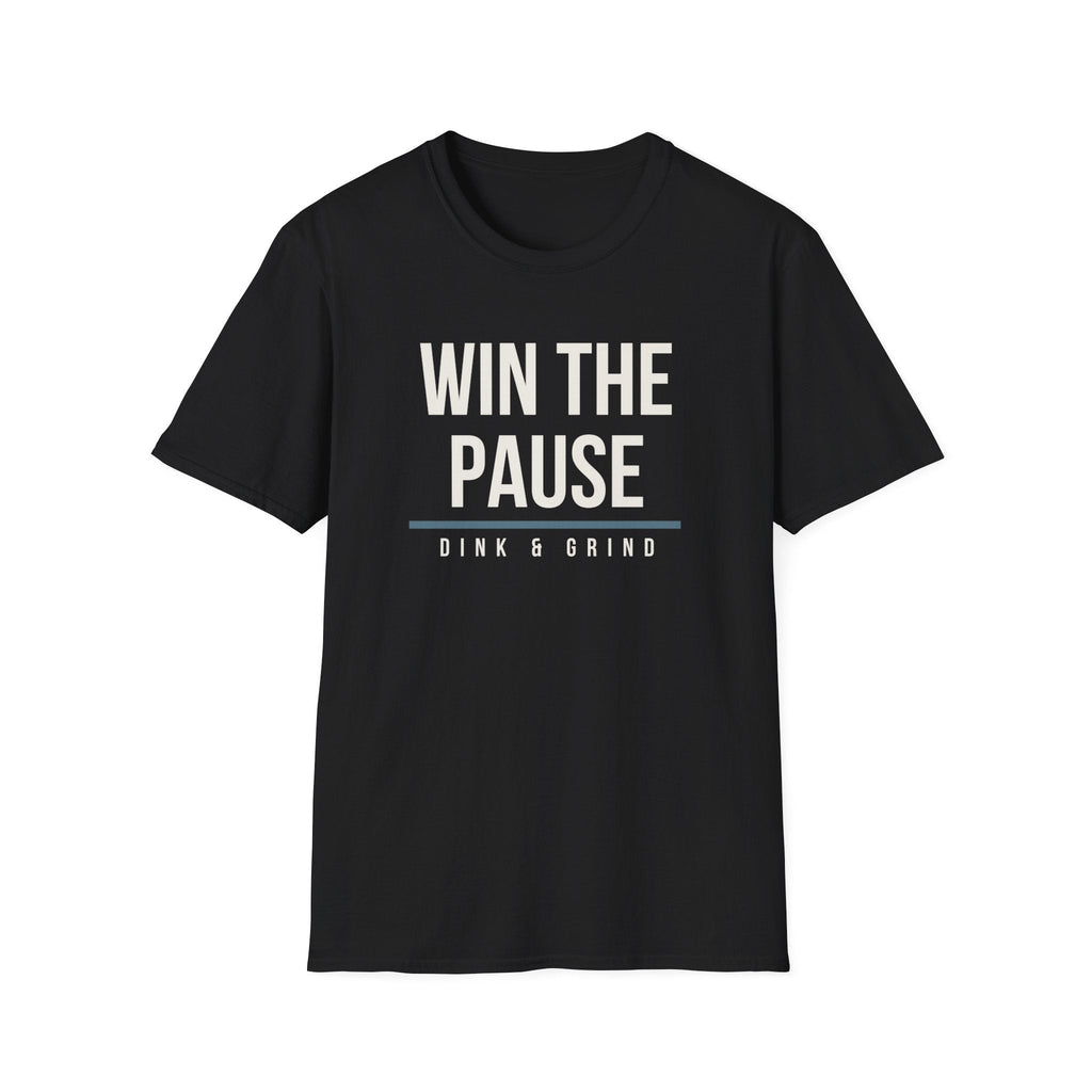 WIN THE PAUSE Printify