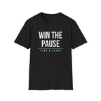 WIN THE PAUSE Printify