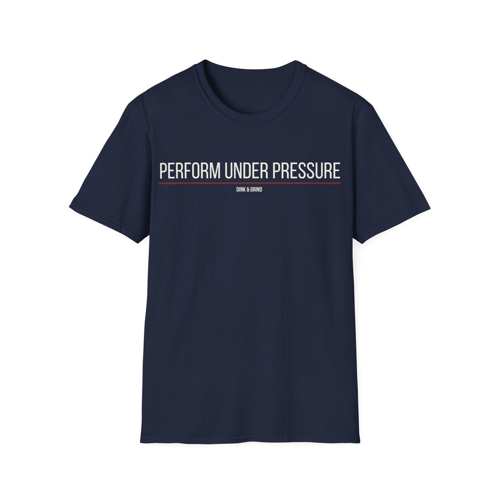 PERFORMANCE UNDER PRESSURE
