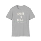 IGNORE THE NOISE