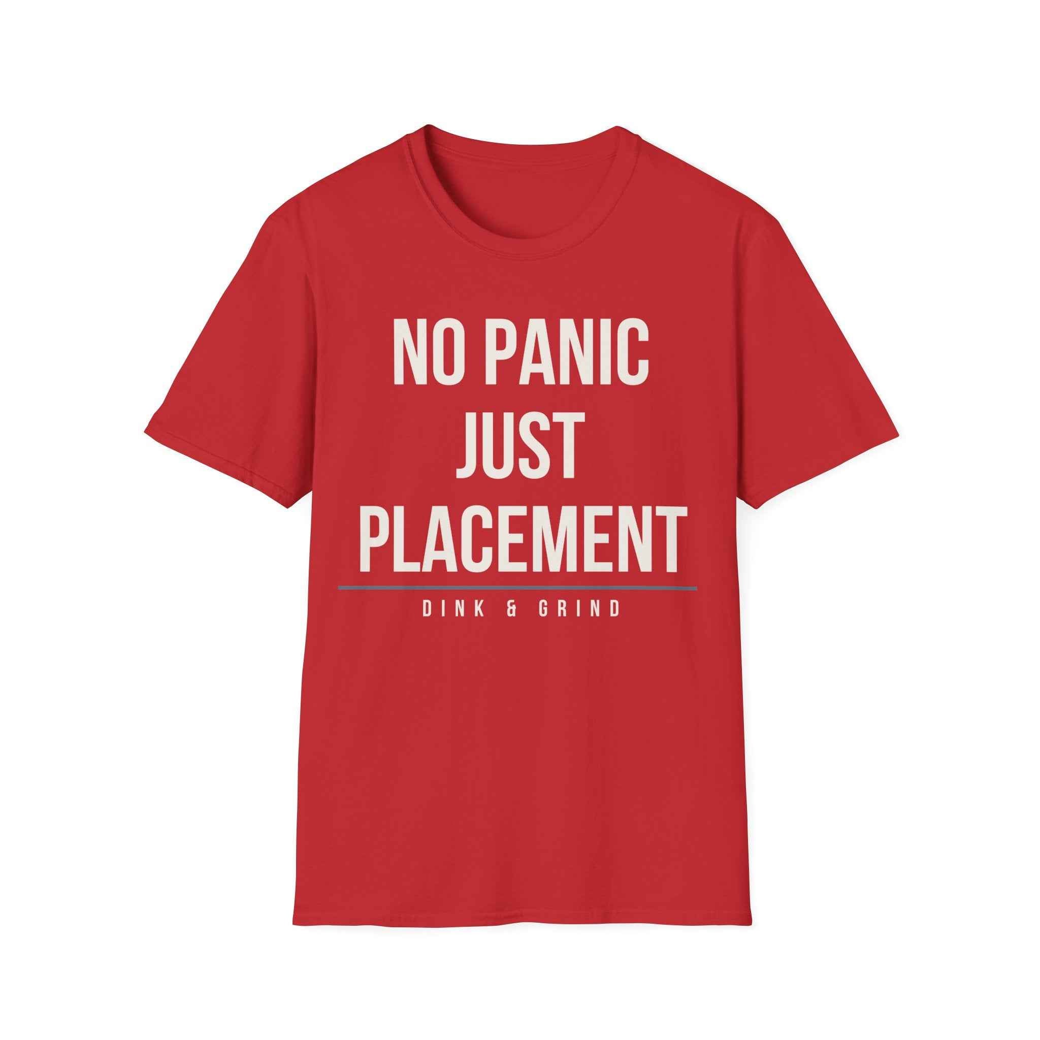 NO PANIC JUST PLACEMENT