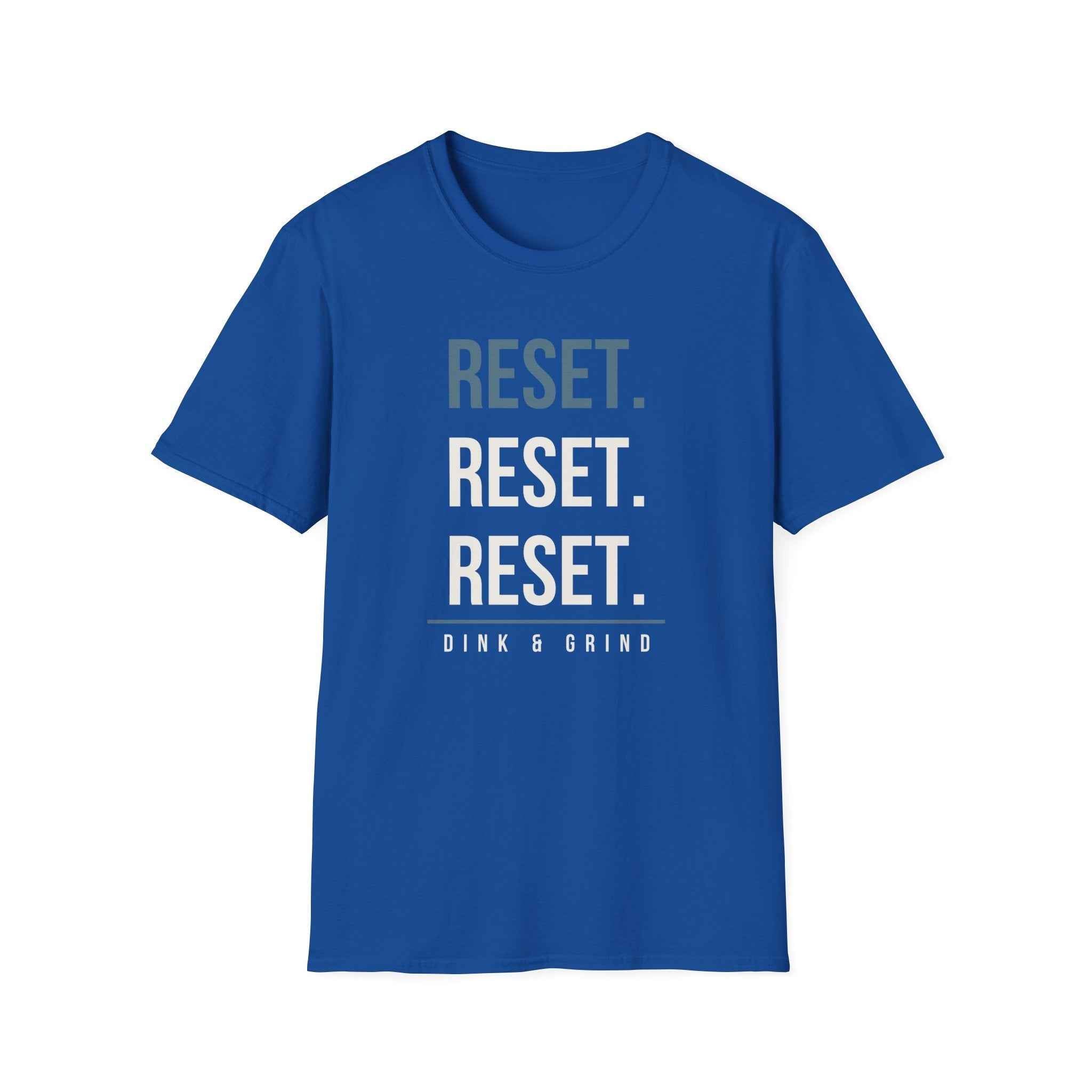 RESET. RESET. RESET.