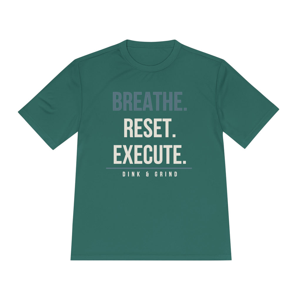 BREATHE. RESET. EXECUTE.