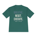 BREATHE. RESET. EXECUTE.