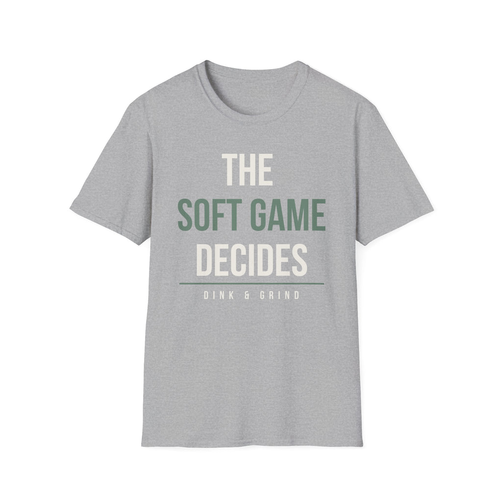 THE SOFT GAME DECIDES Printify