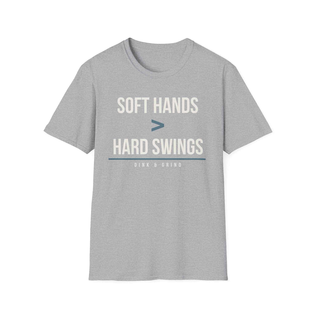 SOFT HANDS > HARD SWINGS