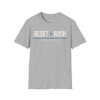 RESET > RUSH