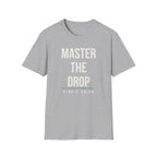 MASTER THE DROP Printify