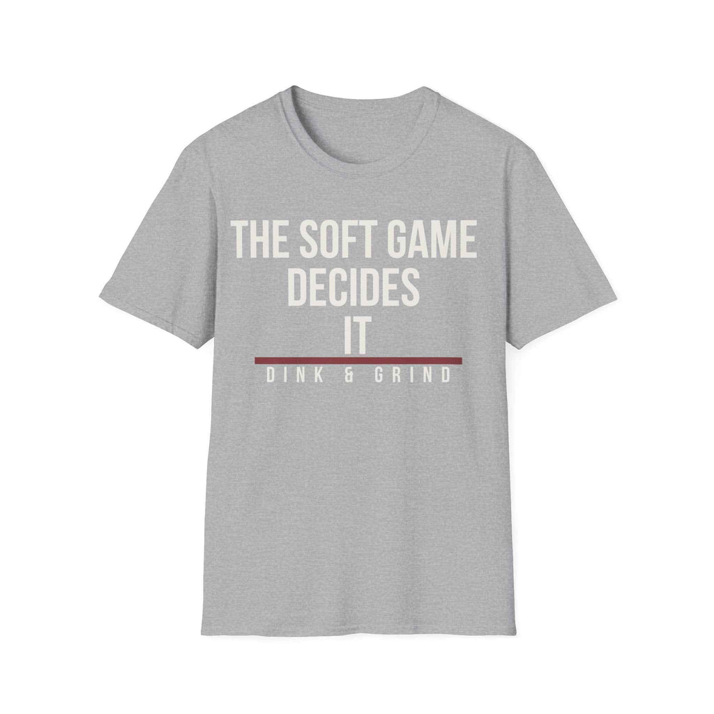 THE SOFT GAME DECIDES IT
