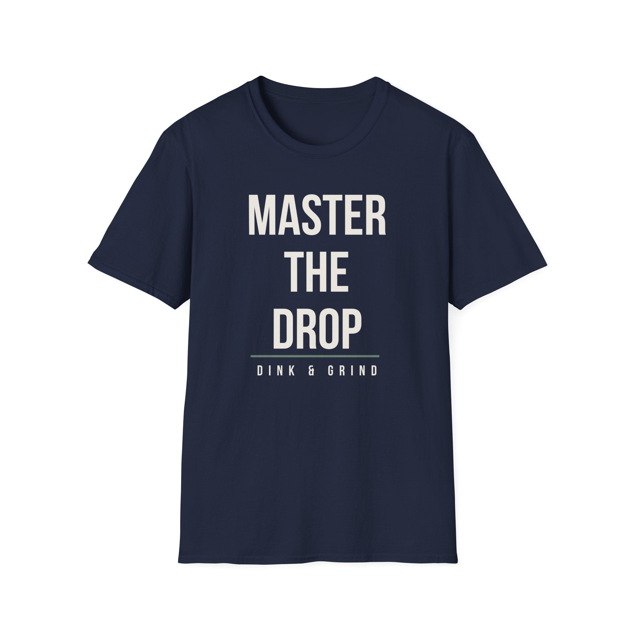 MASTER THE DROP Printify