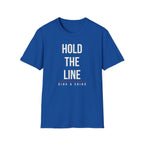 HOLD THE LINE Printify