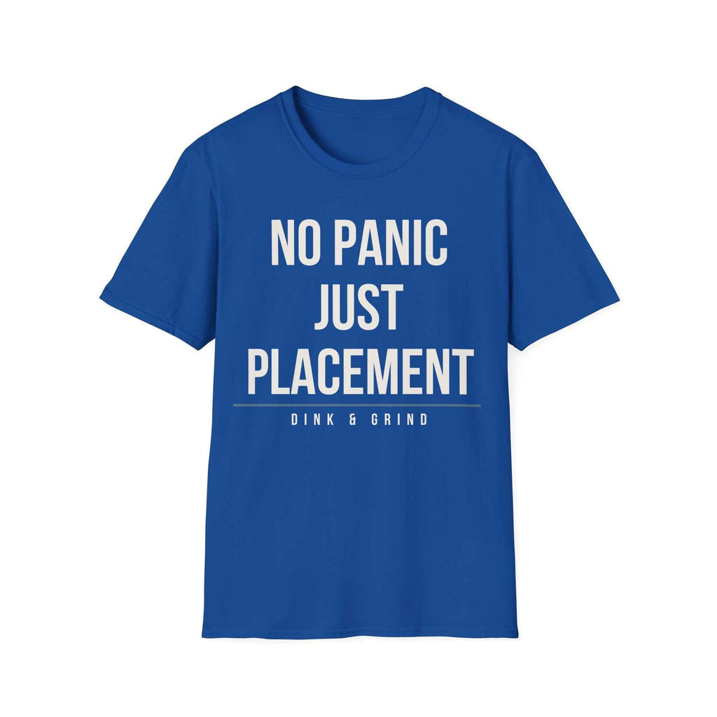 NO PANIC JUST PLACEMENT