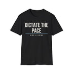 DICTATE THE PACE Printify