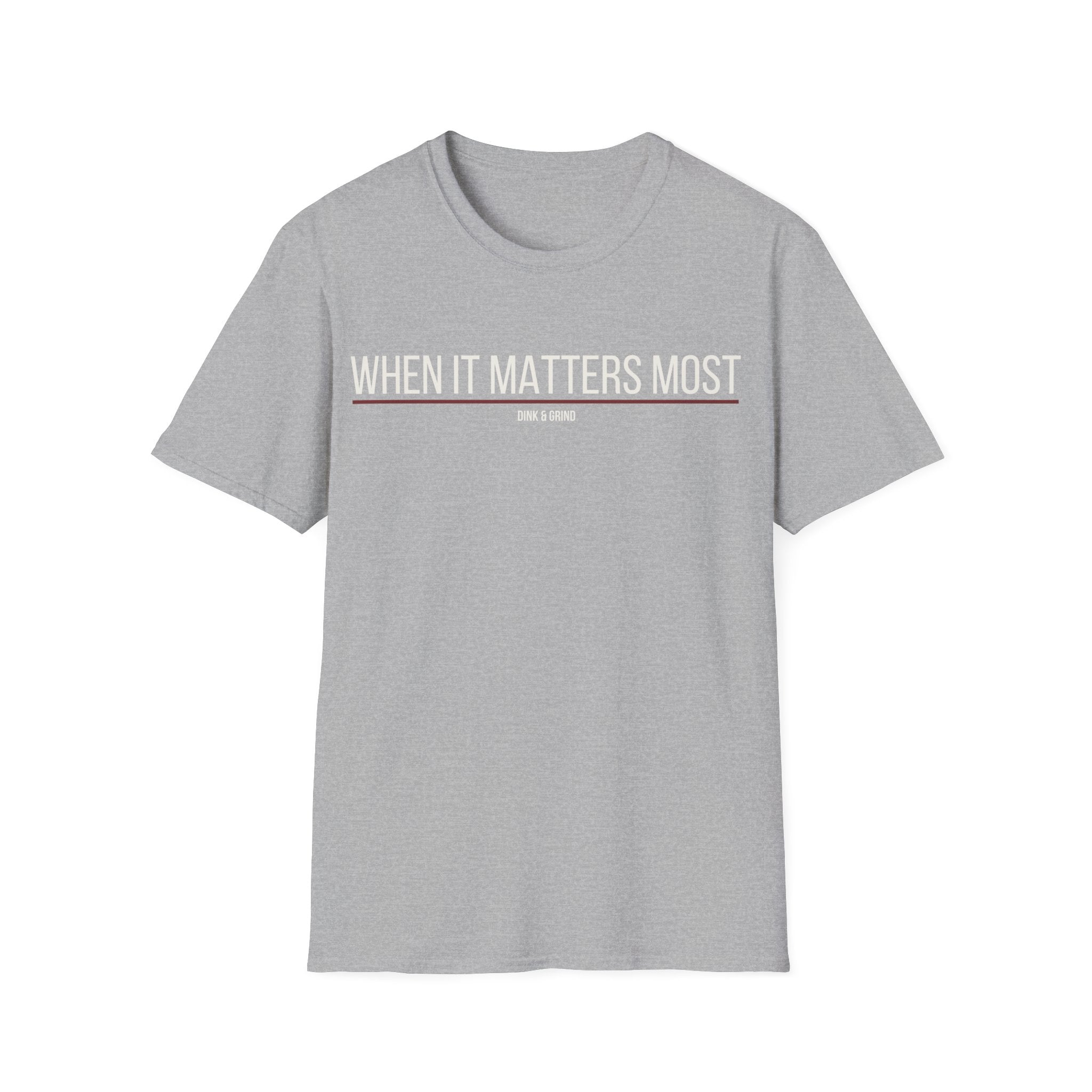 WHEN IT MATTERS MOST