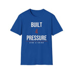 BUILT 4 THE PRESSURE