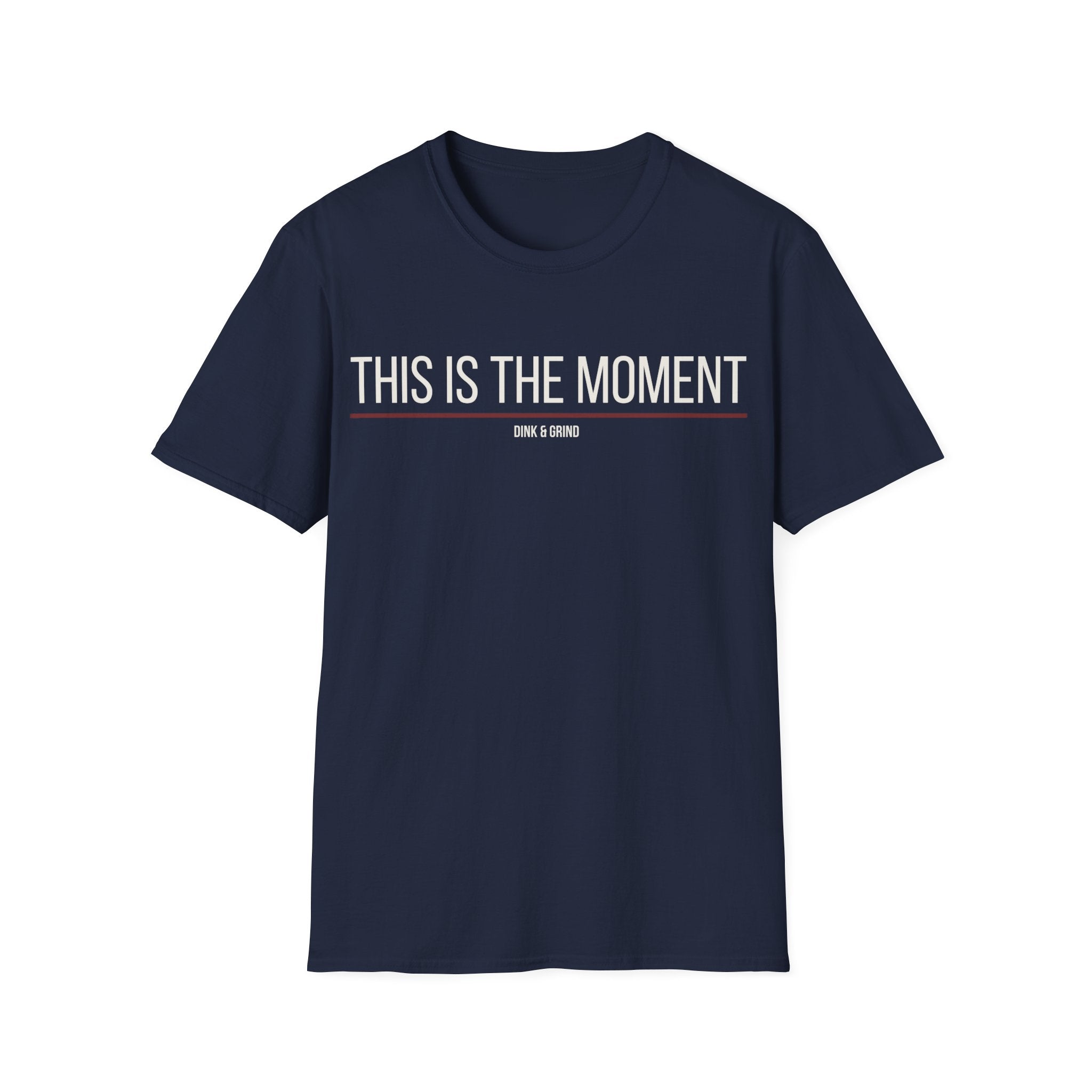 THIS IS THE MOMENT