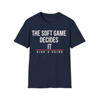 THE SOFT GAME DECIDES IT