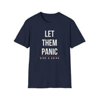 LET THEM PANIC Printify