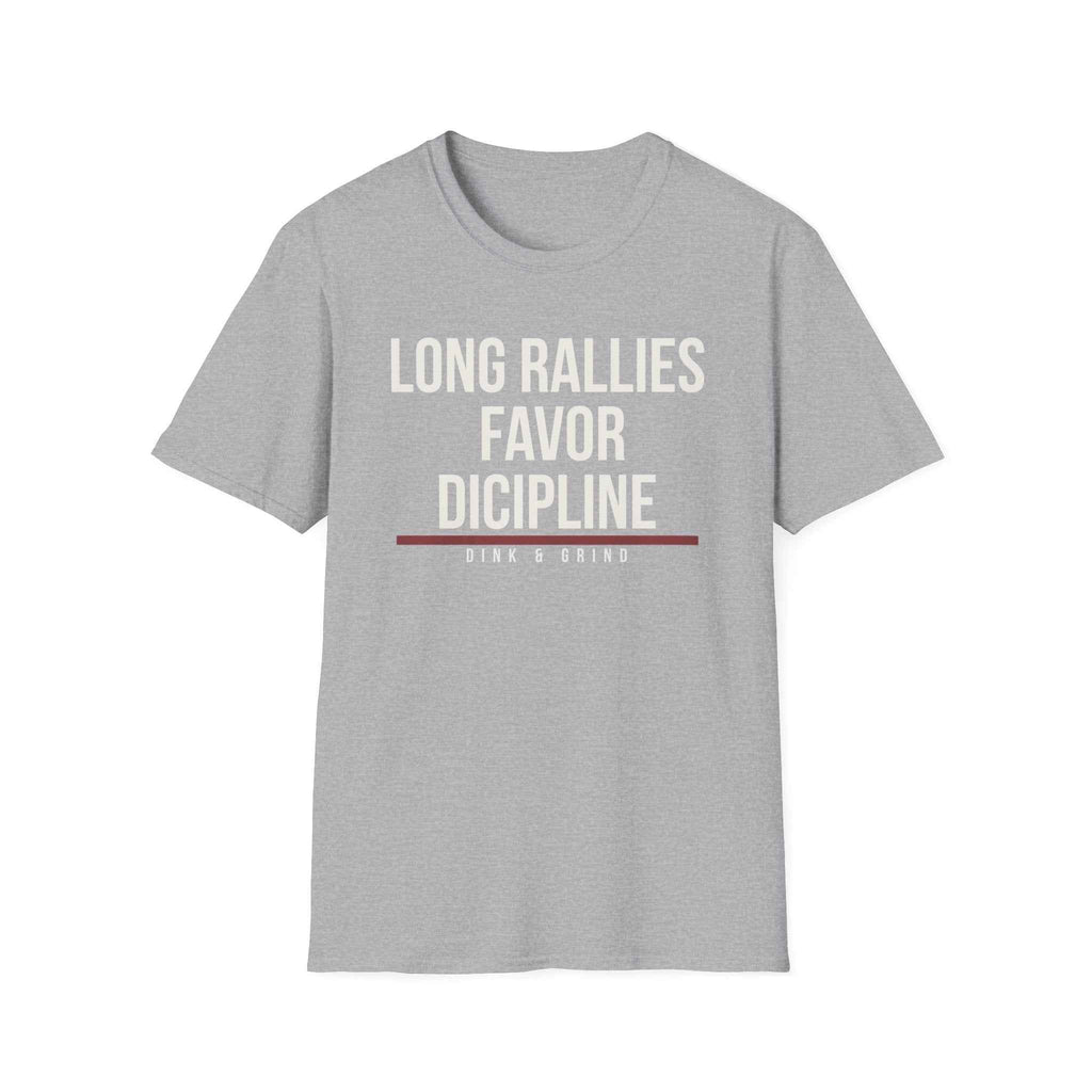 LONG RALLIES FAVOR DISCIPLINE