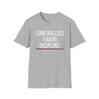 LONG RALLIES FAVOR DISCIPLINE