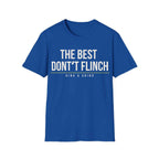 THE BEST DONʻT FLINCH