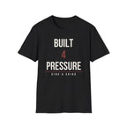 BUILT 4 THE PRESSURE Printify