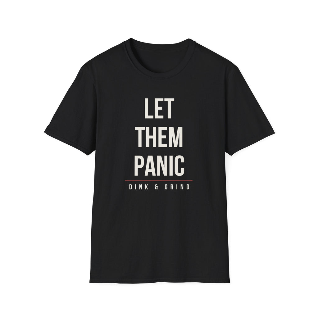 LET THEM PANIC Printify