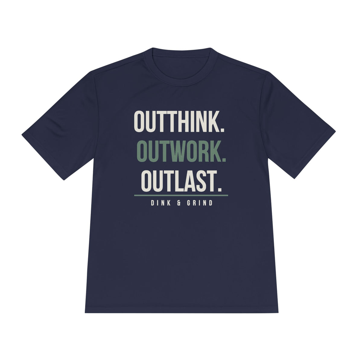 Outthink Outwork Outlast Fitness T-Shirt